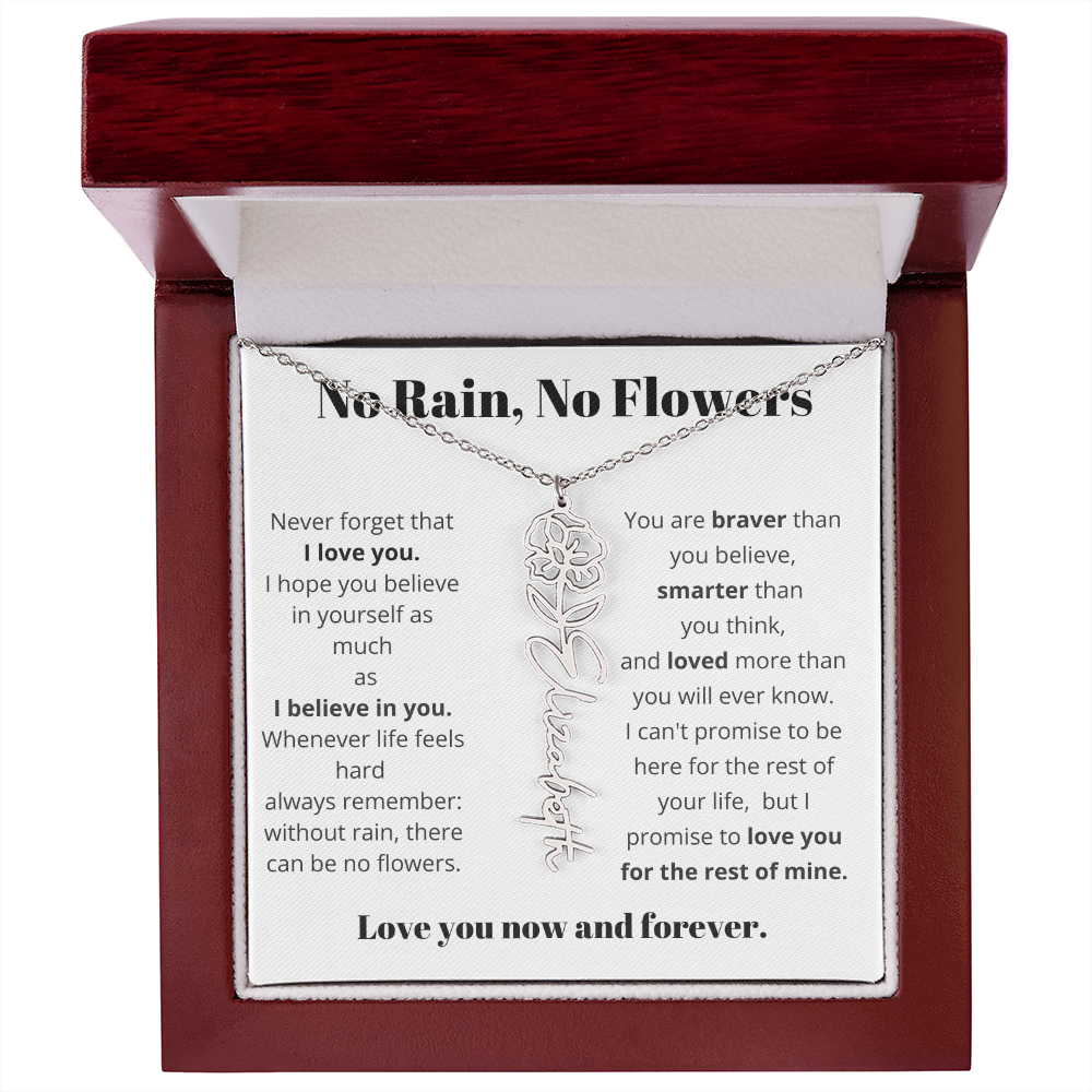 No Rain , No Flowers Name Necklace