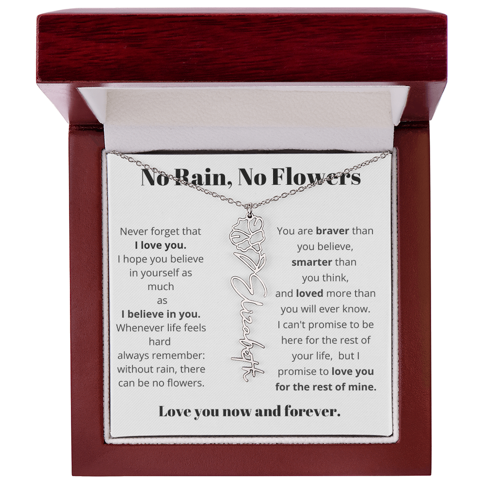 No Rain , No Flowers Name Necklace
