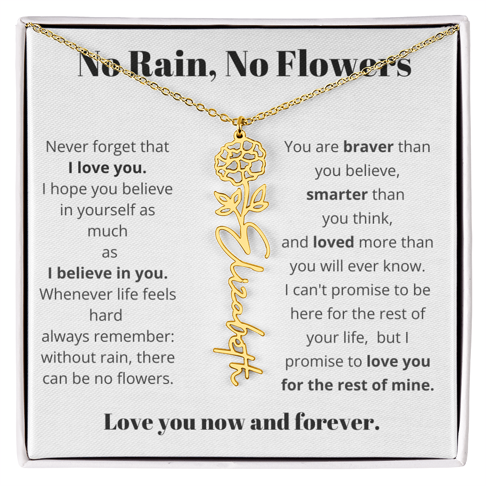 No Rain , No Flowers Name Necklace