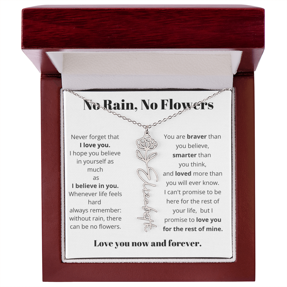 No Rain , No Flowers Name Necklace