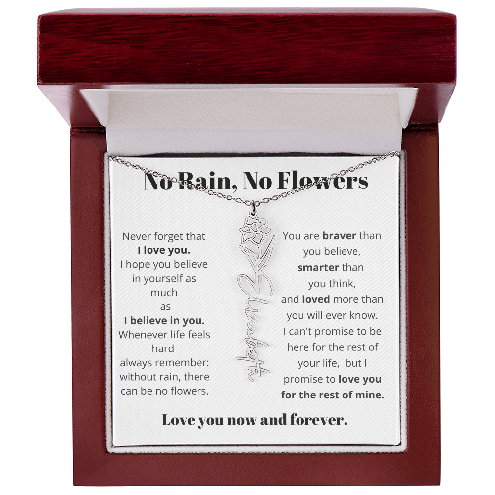 No Rain , No Flowers Name Necklace