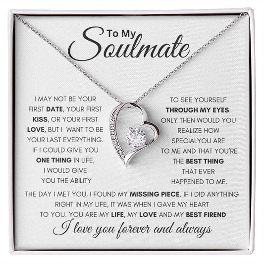 Soulmate - Not Your First, But Your Last - Forever Love Necklace