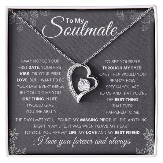 To My Soulmate - First and Last - Forever Love Necklace