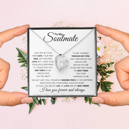 Soulmate - Not Your First, But Your Last - Forever Love Necklace