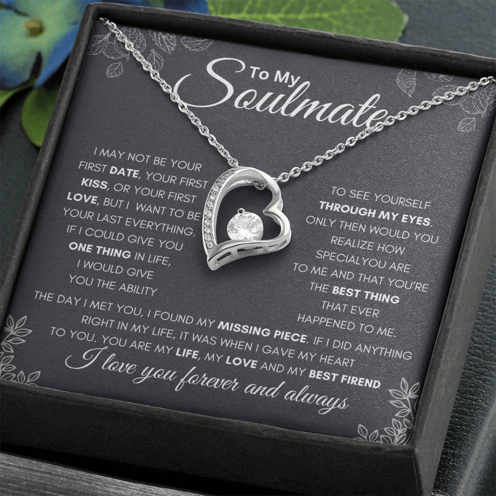 To My Soulmate - First and Last - Forever Love Necklace