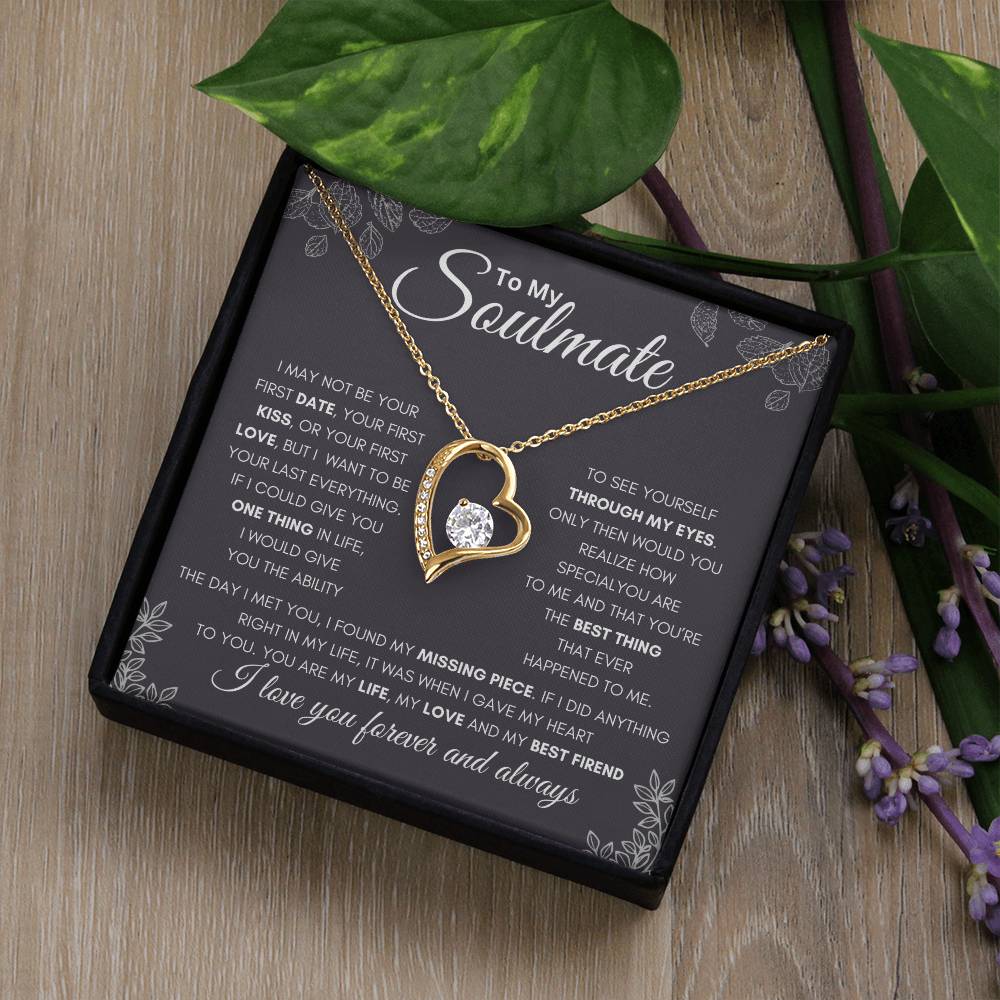 To My Soulmate - First and Last - Forever Love Necklace