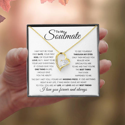 Soulmate - Not Your First, But Your Last - Forever Love Necklace