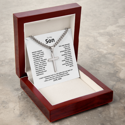 Son From Dad Never Forget- Artisan Cross Cuban Link Chain