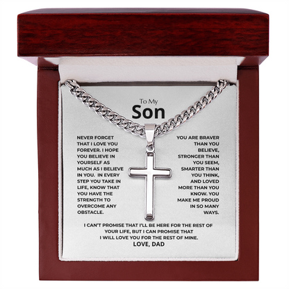 Son From Dad Never Forget- Artisan Cross Cuban Link Chain