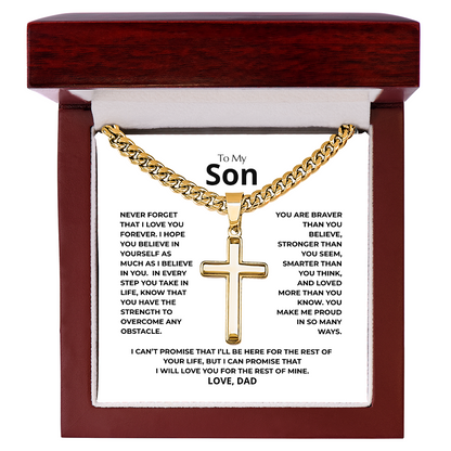 Son From Dad Never Forget- Artisan Cross Cuban Link Chain