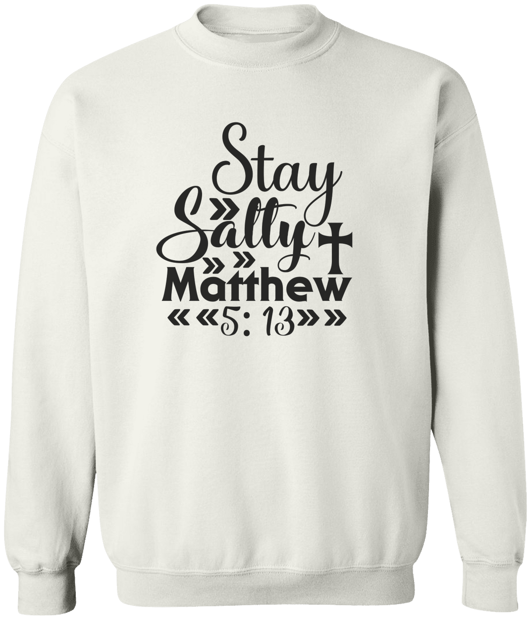 Stay Salty Sweatshirt/Tee Adult