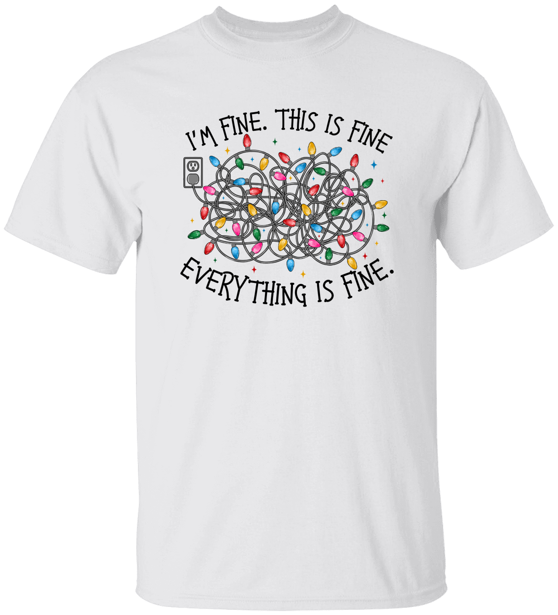 Everything is Fine Sweatshirt/T-Shirt Adult